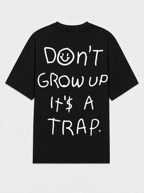 Don't grow up its a trap