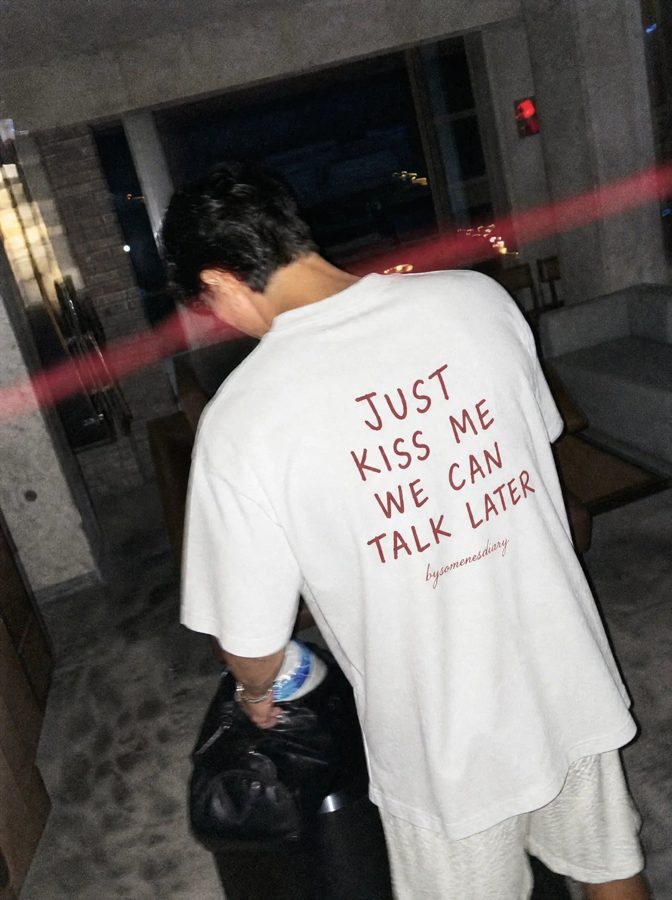 Just kiss me we can talk later